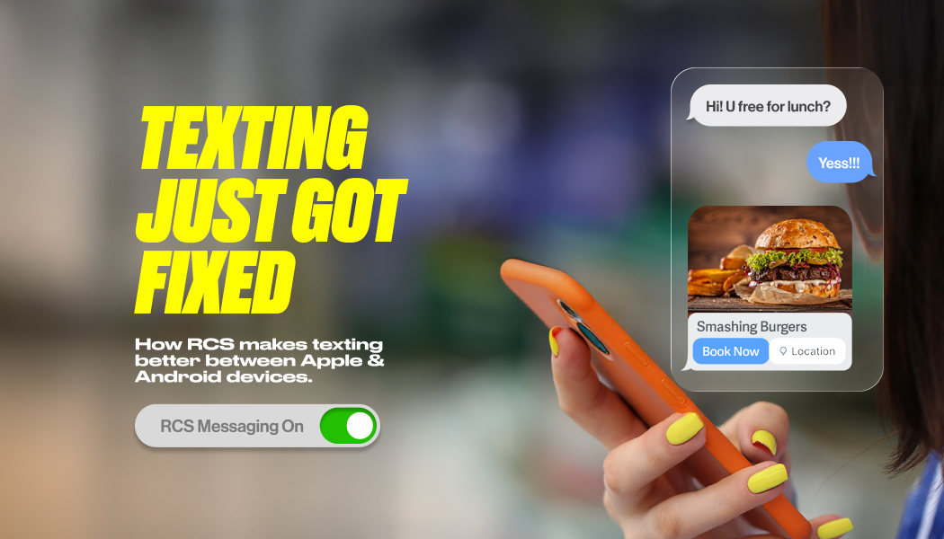 Texting just got fixed: How RCS makes texting better